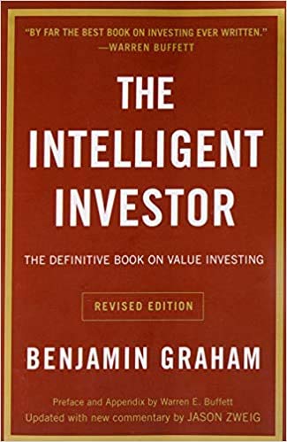 By Benjamin Graham Intelligent Investor The Definitive Book on Value Investing A Book of Practical Counsel Paperback
