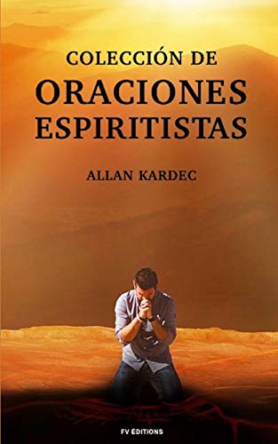 Colección de Oraciones Espiritistas: Letra Grande