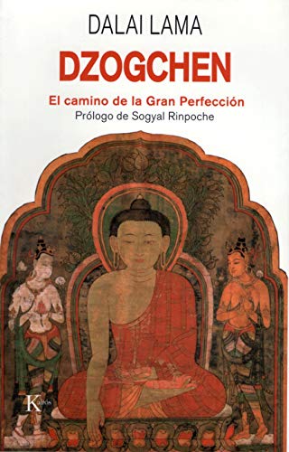 Dzogchen: El camino de la Gran Perfección (Sabiduría perenne)