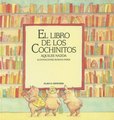 El Libro de los Cochinitos (Playco's Best Collection)