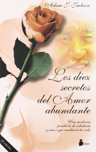 Los Diez Secretos del Amor Abundante by Adam J. Jackson(1998-04-01)