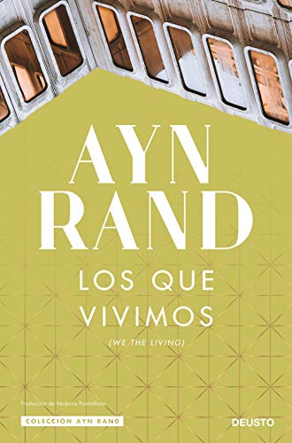 Los que vivimos (Colección Ayn Rand)