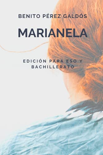 Marianela: Edición para ESO y Bachillerato