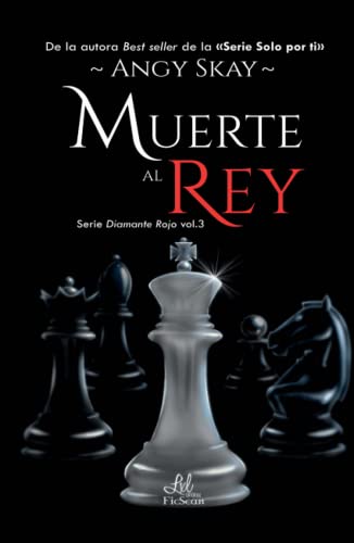 Muerte al Rey (Serie Diamante Rojo)