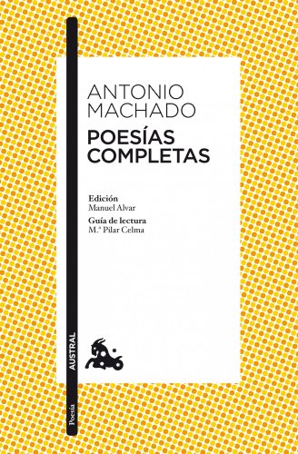 Poesías completas: Edición de Manuel Alvar (Clásica)