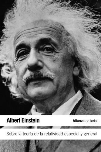 Sobre la teoría de la relatividad especial y general (El libro de bolsillo - Ciencias)