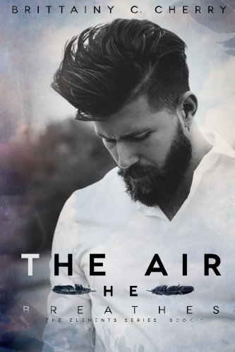The Air He Breathes (Elements)