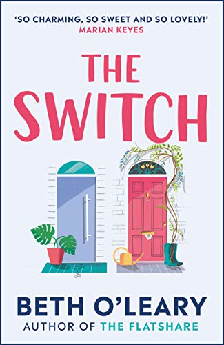 The Switch: the joyful and uplifting Sunday Times bestseller