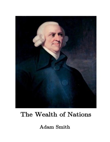 The Wealth of Nations: Original Unabridged Version Vol 1,2,3